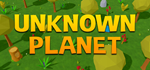 * Unknown Planet | Steam РУ+UA+KZ+СНГ*