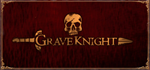 * Grave Knight | Steam РУ+UA+KZ+СНГ*
