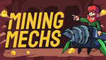 * Mining Mechs | Steam РУ+UA+KZ+СНГ*