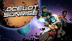* Ocelot Sunrise | Steam РУ+UA+KZ+СНГ*