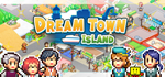 * Dream Town Island | Steam РУ+UA+KZ+СНГ*