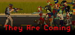 * They Are Coming | Steam РУ+UA+KZ+СНГ*