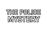 * The Police Mystery | Steam РУ+UA+KZ+СНГ*