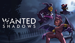 * Wanted Shadows | Steam РУ+UA+KZ+СНГ*
