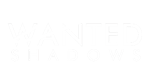 * Wanted Shadows | Steam РУ+UA+KZ+СНГ*
