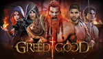 * GREED IS GOOD | Steam РУ+UA+KZ+СНГ*