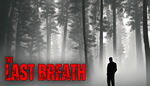 * THE LAST BREATH | Steam РУ+UA+KZ+СНГ*