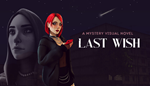 * Last wish | Steam РУ+UA+KZ+СНГ*