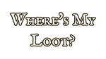 * Where´s My Loot? | Steam РУ+UA+KZ+СНГ*
