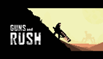 * Guns and Rush | Steam РУ+UA+KZ+СНГ*