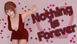 * Nothing is Forever | Steam РУ+UA+KZ+СНГ*