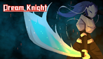 * Dream Knight | Steam РУ+UA+KZ+СНГ*