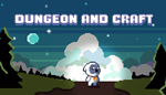 * Dungeon and Craft | Steam РУ+UA+KZ+СНГ*