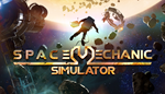 * Space Mechanic Simulator | Steam РУ+UA+KZ+СНГ*