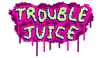 * TROUBLE JUICE | Steam РУ+UA+KZ+СНГ*