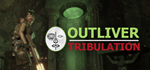 * Outliver: Tribulation | Steam РУ+UA+KZ+СНГ*
