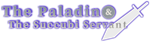 * The paladin & The succubi servant | Steam РУ+СНГ