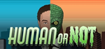 * Human or Not | Steam РУ+UA+KZ+СНГ*