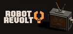* Robot Revolt | Steam РУ+UA+KZ+СНГ*