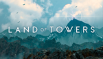 * Land of Towers | Steam РУ+UA+KZ+СНГ*