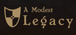 🔥 A Modest Legacy | Steam Россия 🔥