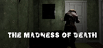 * The madness of death | Steam РУ+UA+KZ+СНГ*