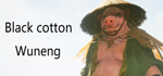 * Black cotton: Wuneng | Steam РУ+UA+KZ+СНГ*
