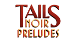 * Tails: The Backbone Preludes | Steam РУ+UA+KZ+СНГ*
