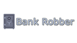 * * Bank Robber | Steam РУ+UA+KZ+СНГ*