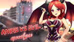* Anime vs Evil: Apocalypse | Steam РУ+UA+KZ+СНГ*