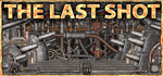 * The Last Shot | Steam РУ+UA+KZ+СНГ*