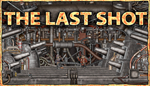 * The Last Shot | Steam РУ+UA+KZ+СНГ*