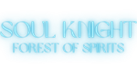 * Soul Knight: The Forest of Spirits | Steam РУ+СНГ