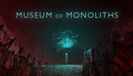 * Museum of Monoliths | Steam РУ+UA+KZ+СНГ*
