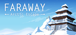 * Faraway: Arctic Escape | Steam РУ+UA+KZ+СНГ*