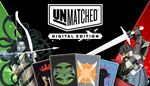 * Unmatched: Digital Edition | Steam РУ+UA+KZ+СНГ*
