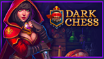 * Dark Chess | Steam РУ+UA+KZ+СНГ*