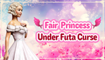 * Fair Princess Under Futa Curse | Steam РУ+UA+KZ+СНГ*