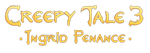 * Creepy Tale 3: Ingrid Penance | Steam РУ+UA+KZ+СНГ*