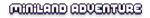 * Miniland Adventure | Steam РУ+UA+KZ+СНГ*