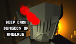 * * Deep Dark Dungeon of Anglaus | Steam РУ+UA+KZ+СНГ