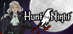* Hunt the Night | Steam РУ+UA+KZ+СНГ*