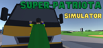 * Super-Patriota Simulator | Steam РУ+UA+KZ+СНГ*