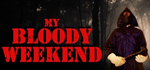* * My Bloody Weekend | Steam РУ+UA+KZ+СНГ*