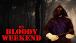 * * My Bloody Weekend | Steam РУ+UA+KZ+СНГ*