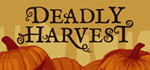 * * Deadly Harvest | Steam РУ+UA+KZ+СНГ*