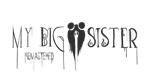 * My Big Sister: Remastered | Steam РУ+UA+KZ+СНГ*