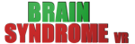 * Brain Syndrome VR | Steam РУ+UA+KZ+СНГ*