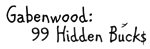 * Gabenwood: 99 Hidden Bucks | Steam РУ+UA+KZ+СНГ*