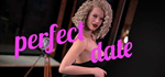 * Perfect Date | Steam РУ+UA+KZ+СНГ*